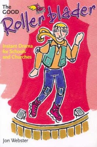 Cover of The Good Rollerblader and Other Sketches