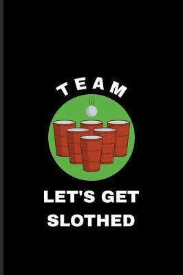 Book cover for Team Let's Get Slothed