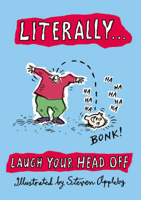 Book cover for Literally... Laugh Your Head Off