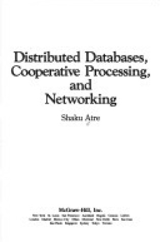 Cover of Distributed Databases, Cooperative Processing and Networking