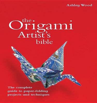 Book cover for Origami Artist's Bible