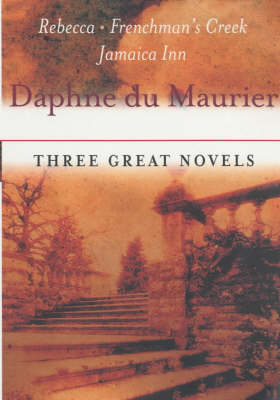Book cover for Daphne Du Maurier: Three Great Novels