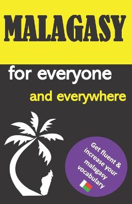 Book cover for Malagasy for everyone and everywhere