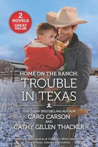 Cover of Home on the Ranch: Trouble in Texas