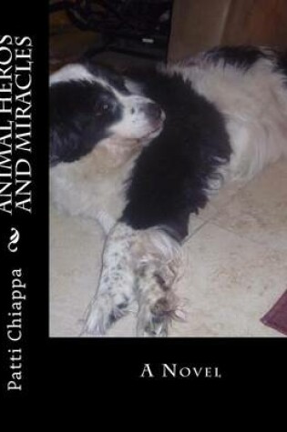 Cover of Animal Heros and Miracles