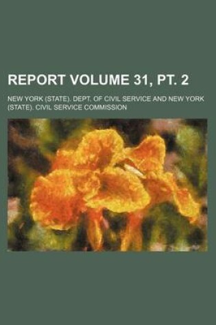 Cover of Report Volume 31, PT. 2