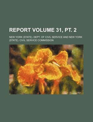 Book cover for Report Volume 31, PT. 2