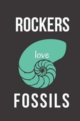 Cover of Rockers Love Fossils