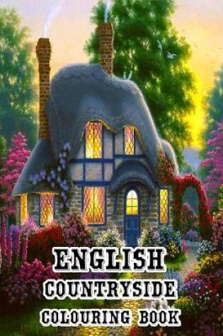 Cover of English Countryside Colouring Book