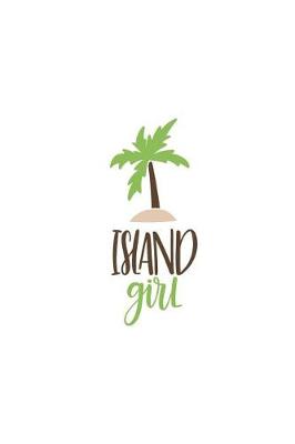 Book cover for Island Girl