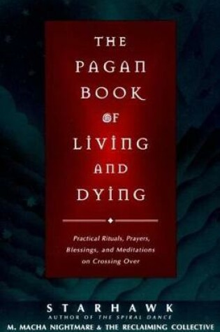 Cover of The Pagan Book of Living and Dying