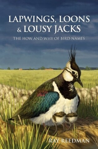 Cover of Lapwings, Loons and Lousy Jacks