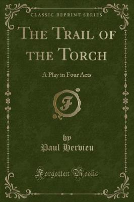 Book cover for The Trail of the Torch