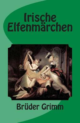 Book cover for Irische Elfenmarchen