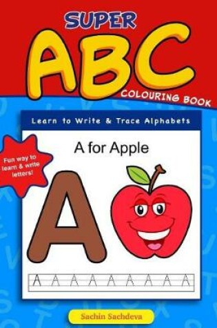 Cover of Super ABC Colouring Book