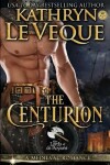 Book cover for The Centurion
