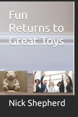 Cover of Fun Returns to Great Toys