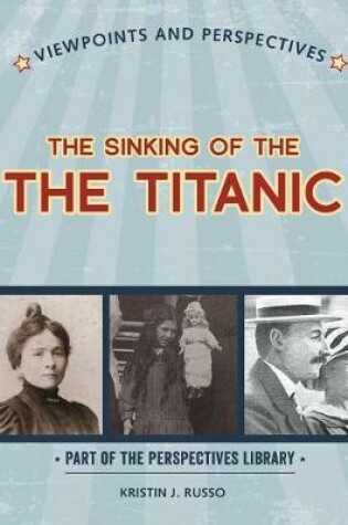 Cover of Viewpoints on the Sinking of the Titanic