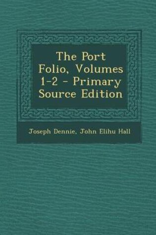Cover of Port Folio, Volumes 1-2