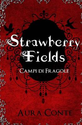 Book cover for Strawberry Fields - Campi Di Fragole