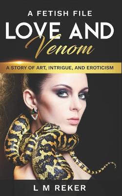 Book cover for Love and Venom