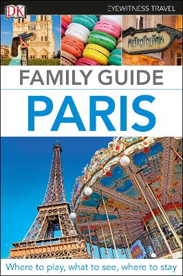 Cover of DK Eyewitness Family Guide Paris