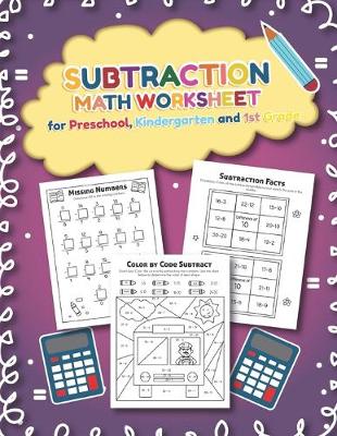 Book cover for Subtration Math Worksheet for Preschool, Kindergarten and 1st grade