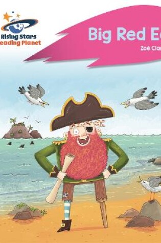 Cover of Reading Planet - Big Red Ed - Pink B: Rocket Phonics