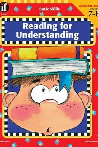 Cover of Basic Skills Reading for Understanding, Grades 7 - 8