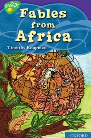 Cover of Oxford Reading Tree Treetops Myths and Legends Level 11 Fables from Africa