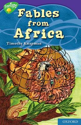 Book cover for Oxford Reading Tree Treetops Myths and Legends Level 11 Fables from Africa