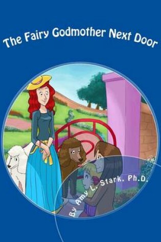 Cover of The Fairy Godmother Next Door