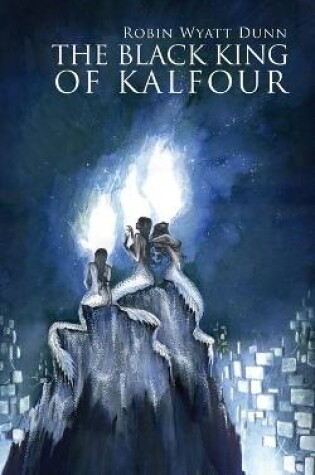 Cover of The Black King of Kalfour