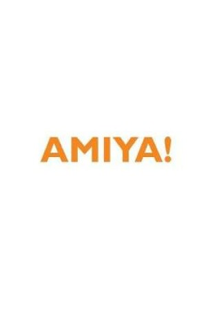 Cover of AMIYA! Affirmations Notebook & Diary Positive Affirmations Workbook Includes