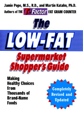 Book cover for The Low-Fat Supermarket Shopper's Guide