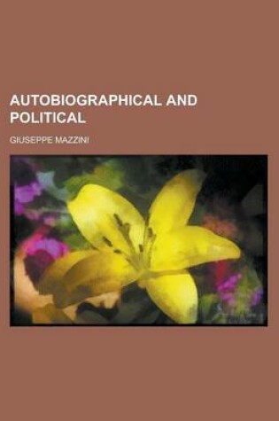 Cover of Autobiographical and Political