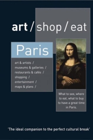 Cover of Art/Shop/Eat Paris