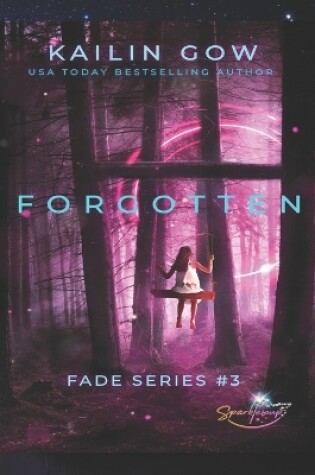 Cover of Forgotten (FADE Series #3)