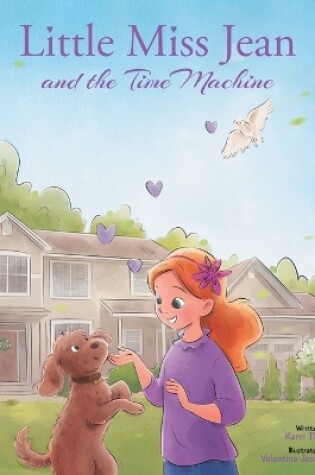 Cover of Little Miss Jean and the Time Machine