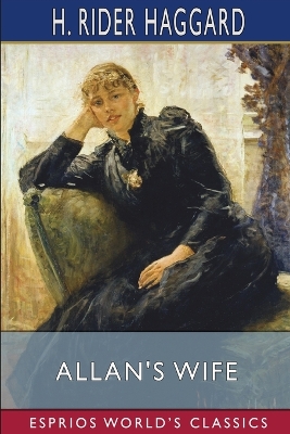 Book cover for Allan's Wife (Esprios Classics)