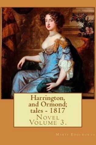 Cover of Harrington, and Ormond; tales - 1817 (novel). By