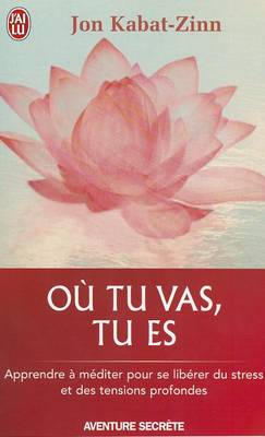 Cover of Ou Tu Vas, Tu Es
