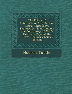 Book cover for The Ethics of Spiritualism