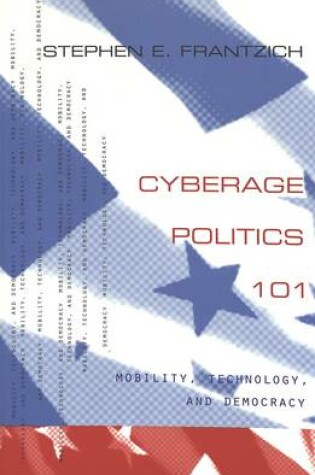 Cover of Cyberage Politics 101