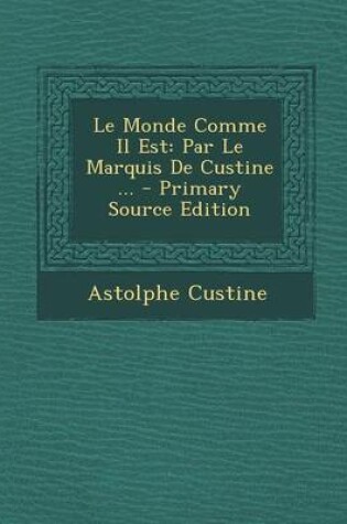 Cover of Le Monde Comme Il Est