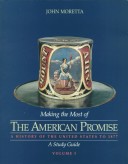 Book cover for Making the Most of "The American Promise"