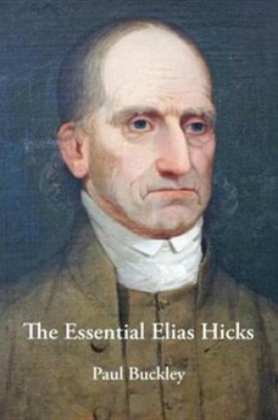 Cover of The Essential Elias Hicks