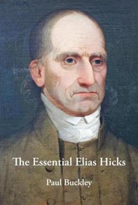 Book cover for The Essential Elias Hicks