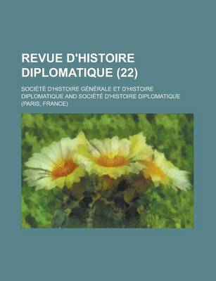 Book cover for Revue D'Histoire Diplomatique (22)