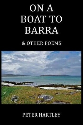 Cover of On a Boat to Barra & Other Poems